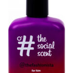 THE SOCIAL SCENT @THEFASHIONISTA EDP M 100ML woda perfumowana męska